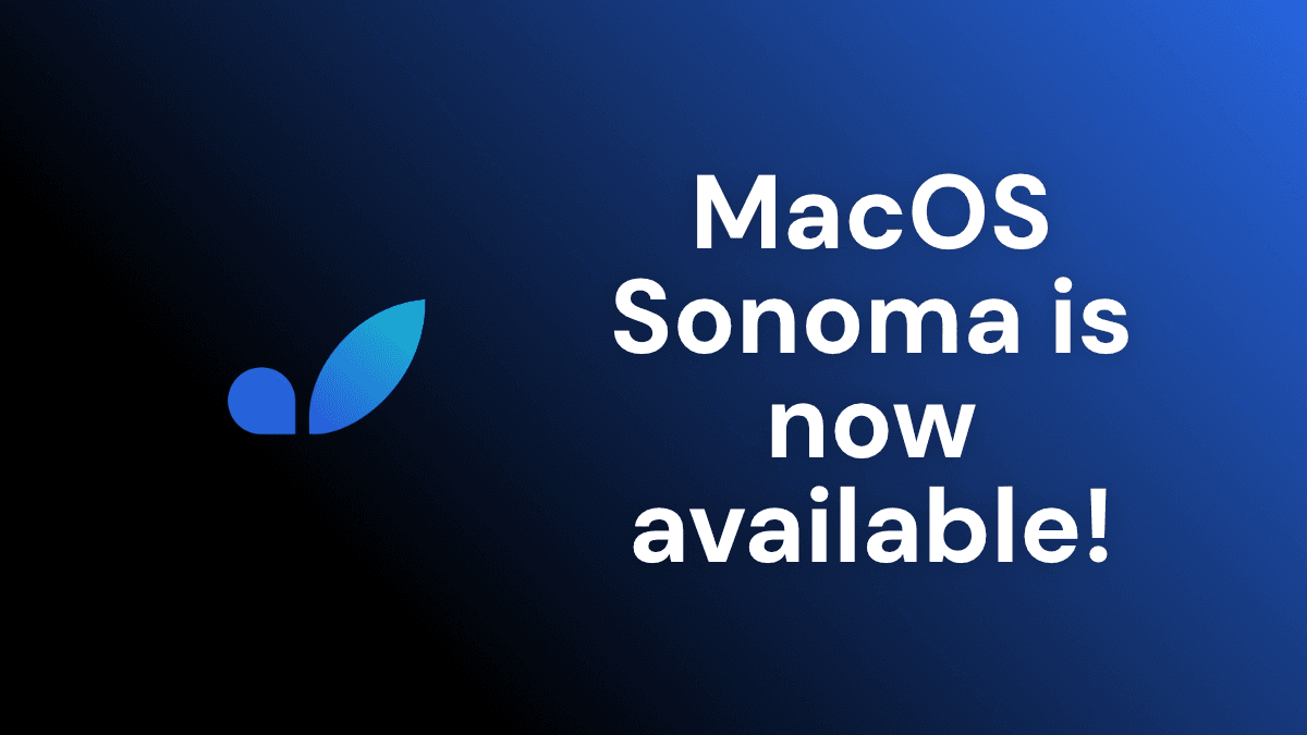 MacOS Sonoma image is Now Available