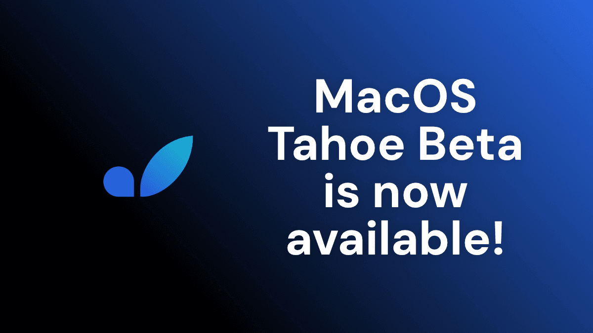 MacOS Tahoe Beta Image is Now Available